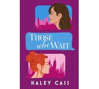 Those Who Wait