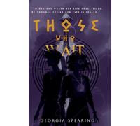 Those Who Wait (Rise & Ruin)