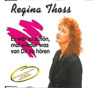 Thoss,Regina - Es wõr so schön, mal wieder was von dir zu hören