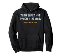 Thou Shall Not Touch My Hair Sassy Humor Divertido Sarcástico Sudadera con Capucha