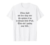 Thou Shalt Not Lose Sleep Over The Opinion Irrelevant B-TCH Camiseta gráfica económica, Hombre, Blanco, L
