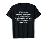 Thou Shalt Not Lose Sleep Over The Opinion Irrelevant B-TCH Camiseta gráfica económica, Hombre, Negro, M
