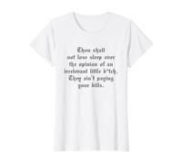 Thou Shalt Not Lose Sleep Over The Opinion Irrelevant B-TCH Camiseta gráfica económica, Mujer, Blanco, L