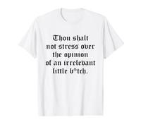 Thou Shalt Not Stress Over Opinion Irrelevant Little B-TCH Camiseta gráfica económica, Hombre, Blanco, L