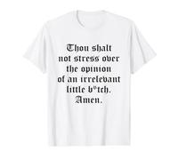 Thou Shalt Not Stress Over Opinion Irrelevant Little B-TCH Camiseta gráfica económica, Hombre, Blanco, S