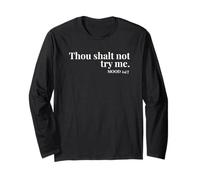 Thou Shalt Not Try Me Mood 24:7 Divertido diseño bíblico atrevido Manga Larga