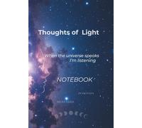 Thought of Light: A Journal for Daily Reflections and Inspired Thoughts (Light Collection)