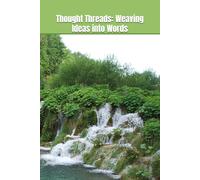 Thought Threads: Weaving Ideas into Words