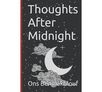 Thoughts After Midnight