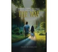 Thoughts Along The Way