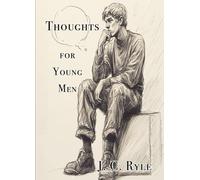 Thoughts for Young Men