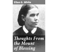 Thoughts From The Mount Of Blessing (ebook)