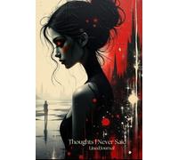 Thoughts I Never Said: A Lined Journal for Unspoken Truths and Private Reflections