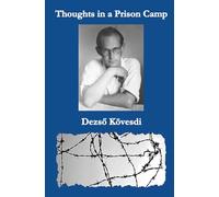 Thoughts in a Prison Camp