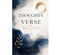 Thoughts in Verse: Reflections of an idle mind