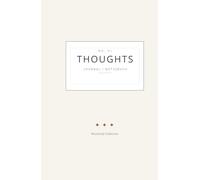 Thoughts Journal - Minimalistisches Notizbuch A5 (5.5 x 8.5 Zoll): Ästhetisches Hardcover Tagebuch mit 1cm Linienabstand, 160 Seiten, liniert - ... NO.01 für Gedanken, Termine & große Träume