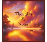 Thoughts & Notes: Coloring Book with 100 Illustrated Frames for Short Poems, Reflection, and Creative Expression | 6"x6" (Coloring Frames for Short Poems)