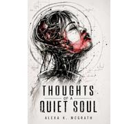 Thoughts of a Quiet Soul