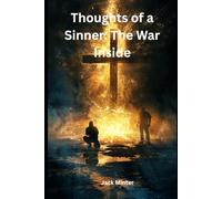 Thoughts of a Sinner: The War Inside: 2