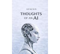 Thoughts of an AI