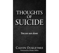 Thoughts of Suicide: You are not alone