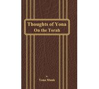 Thoughts of Yona On the Torah