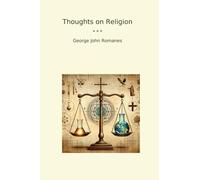 Thoughts on Religion (Classic Books)