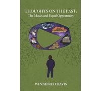 Thoughts on the Past: The Mask and Equal Opportunity