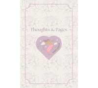 Thoughts & Pages: Sagittarius Zodiac Notebook, Lined Journal with an Inspirational Mantra, For Personal Reflection, Self-Love & Creativity