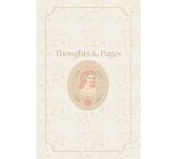 Thoughts & Pages: Virgo Zodiac Notebook, Lined Journal with an Inspirational Mantra, For Personal Reflection, Self-Love & Creativity