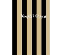 Thoughts & Prayers: A Guided Lined Journal for Reflection, Prayer, Gratitude, and Daily Thoughts