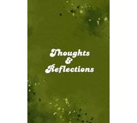 Thoughts & Reflections: A Minimalist Lined Journal for Reflection, Writing, and Personal Notes
