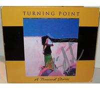 Thousand Stories by Turning Point (2002-05-14)