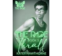 Thrall: 3 (The Rade)