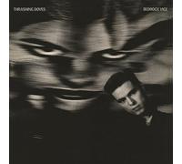 Thrashing Doves - Bedrock Vice Expanded Edition