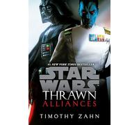 Thrawn: Alliances (Star Wars): 2 (Star Wars: Thrawn)