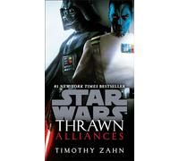 Thrawn: Alliances (Star Wars): 2 (Star Wars: Thrawn)