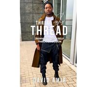 Thread by Thread: Reinventing Myself Through Design