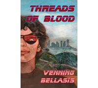 Threads of Blood: 1 (The Valley Prowler)