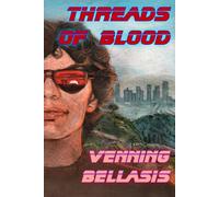 Threads of Blood (The Valley Prowler)