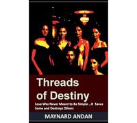 Threads of Destiny