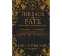 Threads of Fate (Special Edition): Chronicles of the Sovereigns: 1