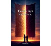 Threads of Light and Darkness