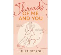 Threads of Me and You: Unravel Your Limits and Weave Growth from Within