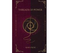 Threads of Power (The Threads of Power trilogy)