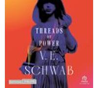 Threads Of Power - Tome 1 (audiolibro)