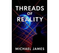 Threads Of Reality