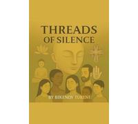 Threads Of Silence