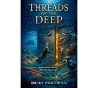 Threads of the Deep
