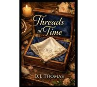 Threads of Time